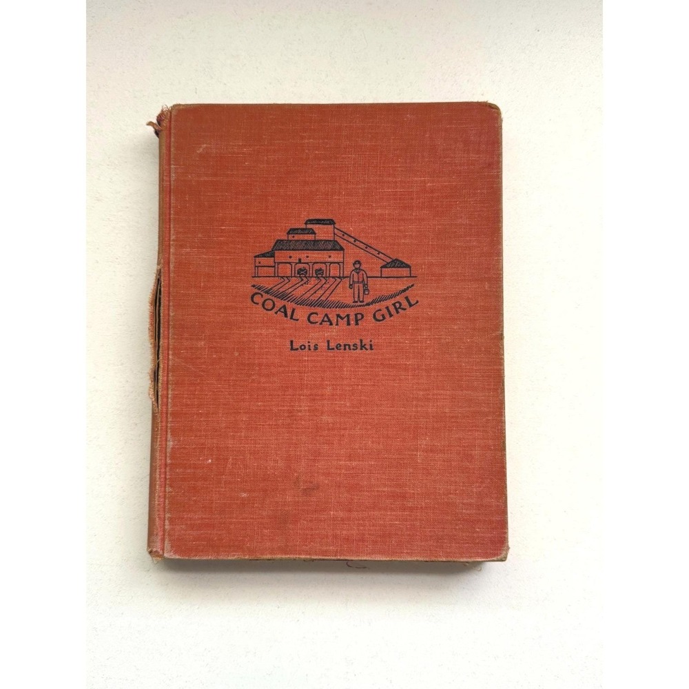 Coal Camp Girl by Lois Lenski 1959 1st Ed. Hardcover Children's Book Illustrated